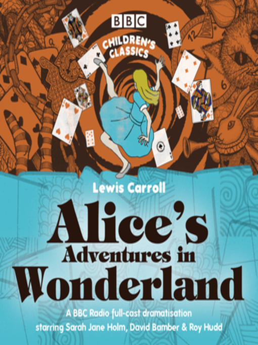 Title details for Alice's Adventures In Wonderland by Lewis Carroll - Wait list